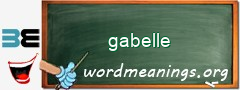 WordMeaning blackboard for gabelle